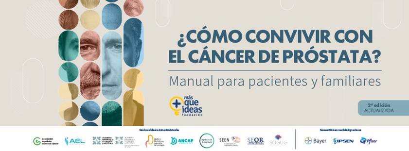 ¿Cómo convivir con el cáncer de próstata? Manual para pacientes y familiares