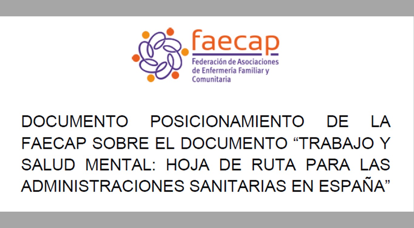FAECAP impulsa la presencia de la Enfermería Familiar y Comunitaria en la hoja de ruta sobre trabajo y salud mental