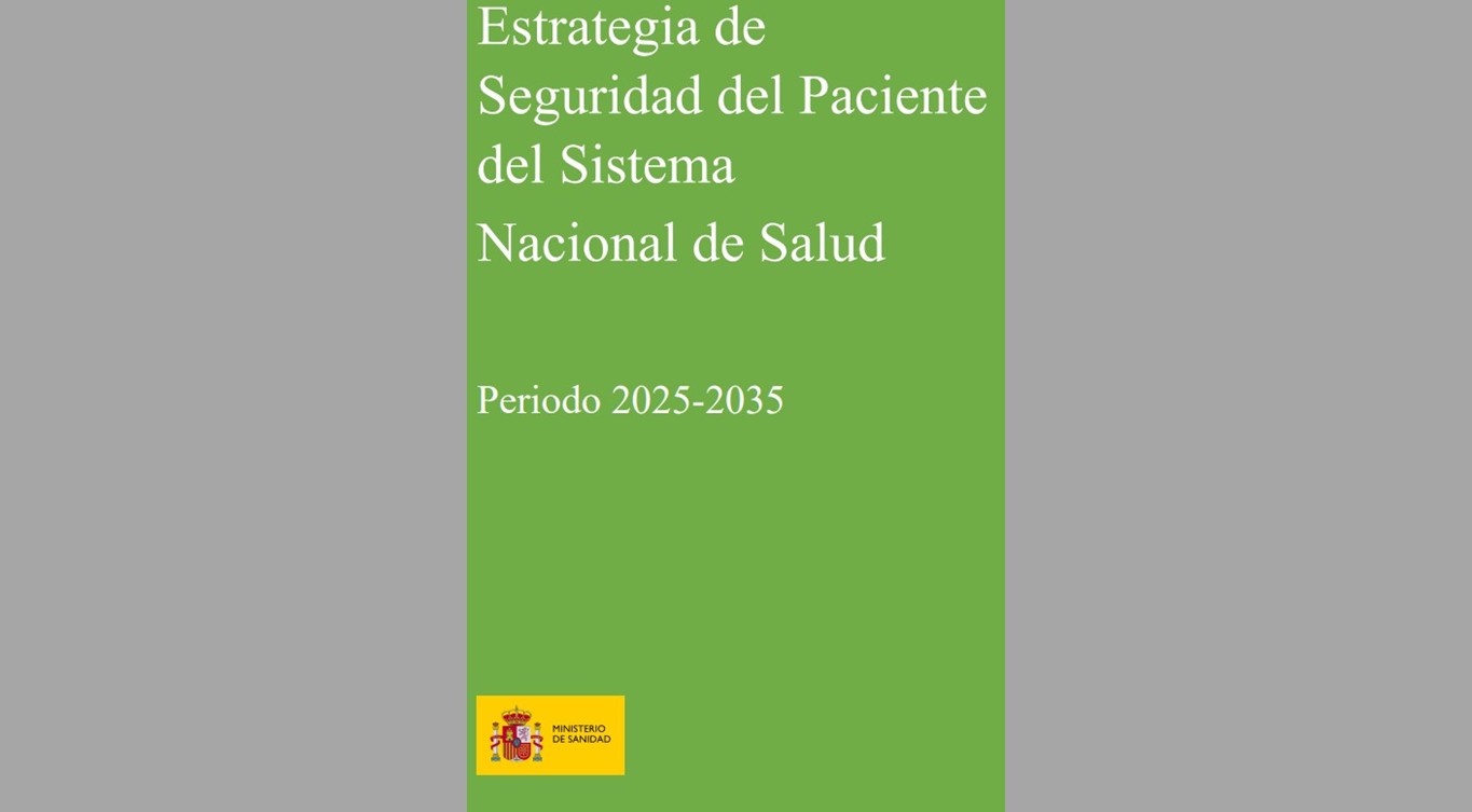 Estrategia de Seguridad del paciente del SNS 2025-2035