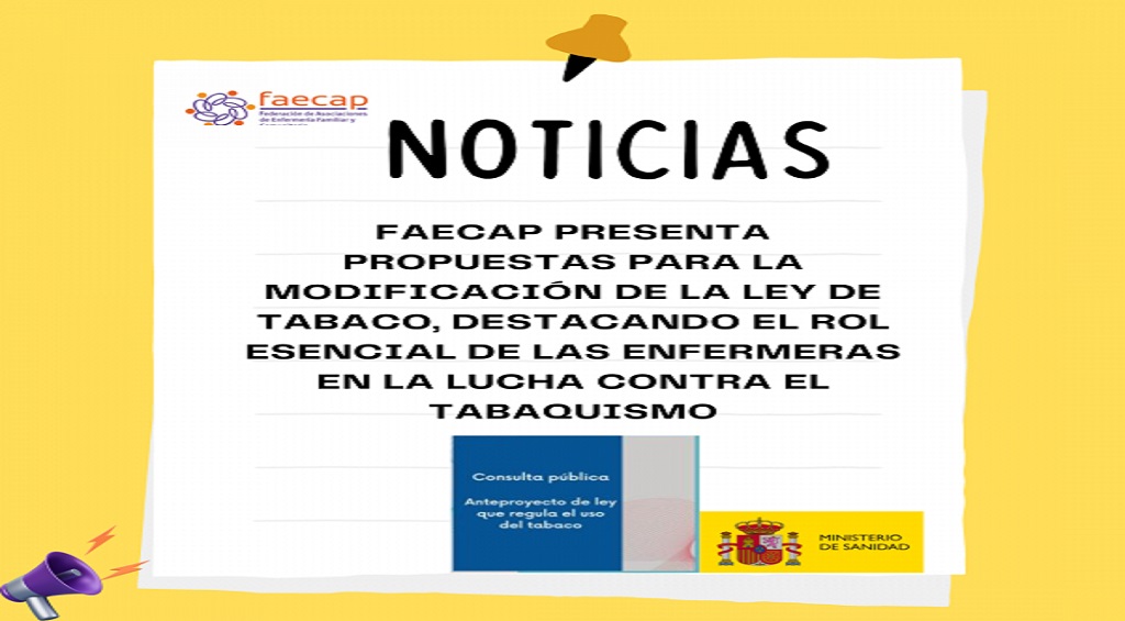 FAECAP presenta propuestas para la modificación de la Ley de Tabaco, destacando el rol esencial de las enfermeras en la lucha contra el tabaquismo