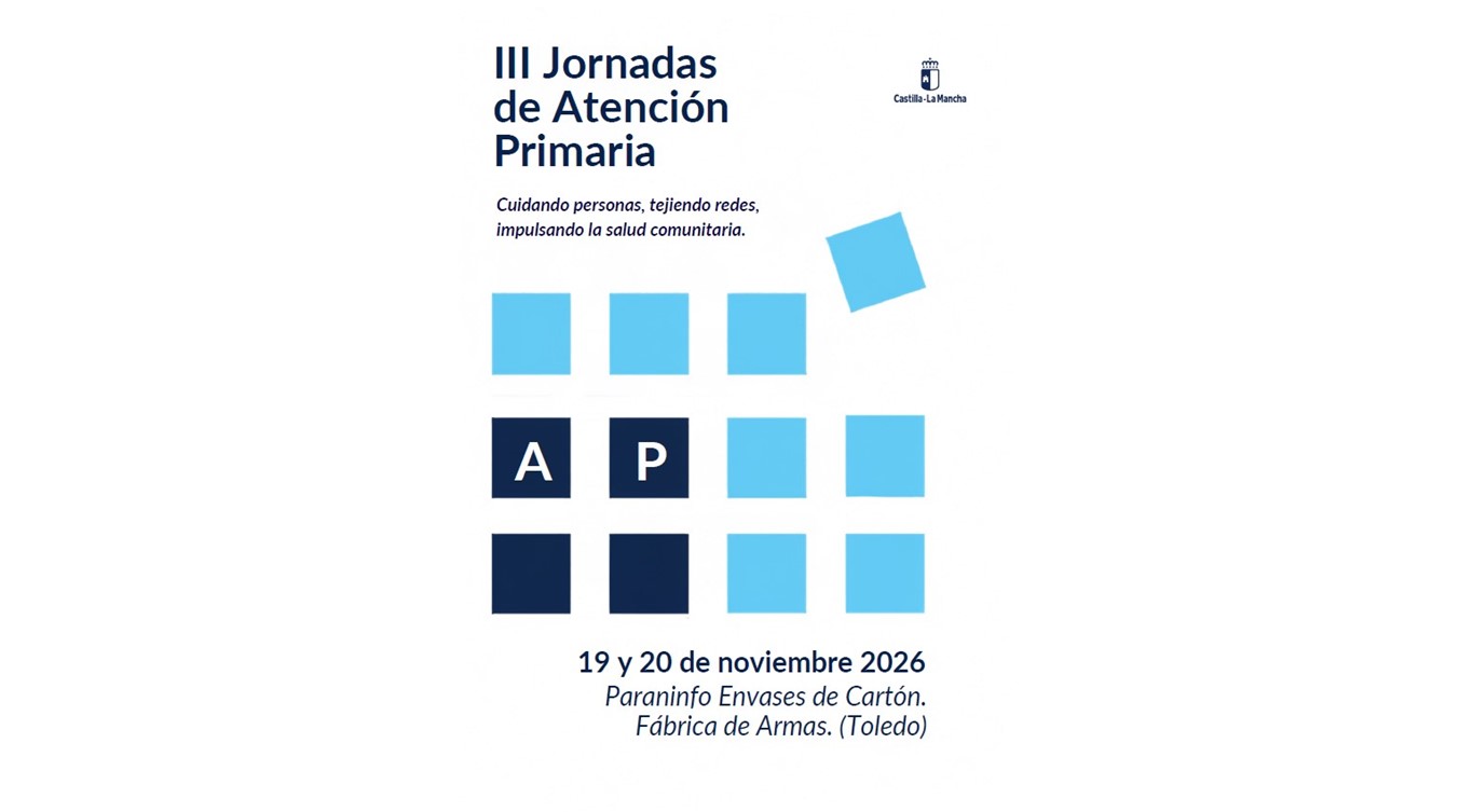 III Jornadas Regionales de Atención Primaria Castilla - La Mancha