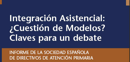 Informe de la Sociedad Española de Directivos de Atención Primaria (SEDAP)
