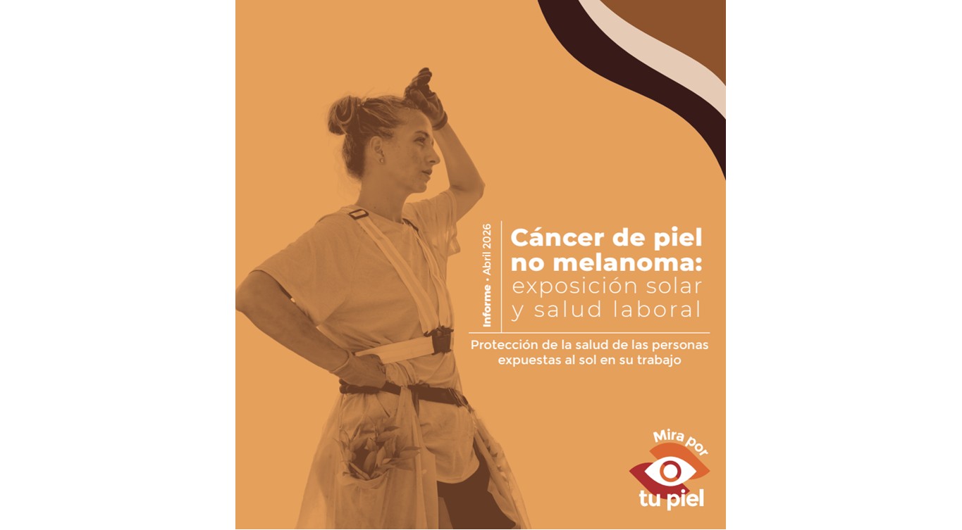 Publicado el informe sobre cáncer de piel laboral: la prevención, una prioridad para la salud comunitaria
