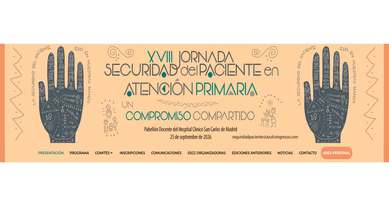 XVIII Jornada de Seguridad del Paciente en Atención Primaria